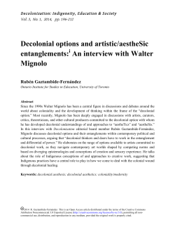 Decolonial Aesthetics - Decolonization: Indigeneity, Education