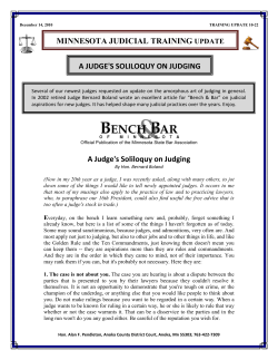 A Judge`s Soliloquy on Judging MINNESOTA JUDICIAL TRAINING