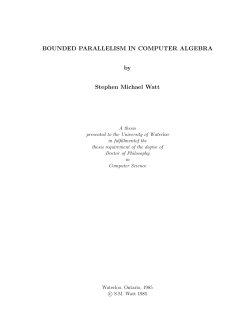 Bounded Parallelism in Computer Algebra