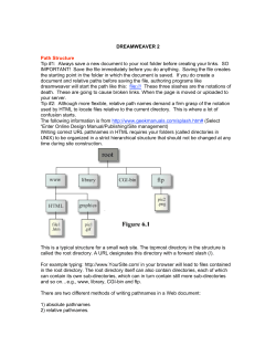DREAMWEAVER 2 Path Structure Tip #1: Always save a new