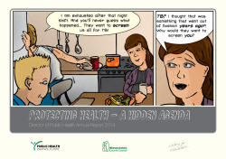 protecting health &ndash; A Hidden Agenda
