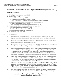 Session 5 The Little Horn Who Defiles the Sanctuary (Dan. 8:1-14)