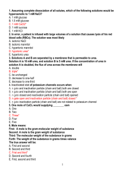 1 1. Assuming complete dissociation of all solutes, which of the