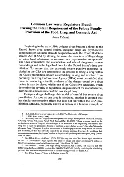 Parsing the Intent Requirement of the Felony Penalty Provision of the