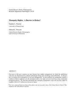 Monopoly Rights: A Barrier to Riches