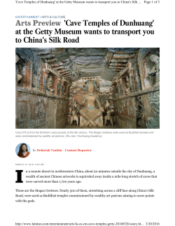 Arts Preview `Cave Temples of Dunhuang` at the Getty Museum