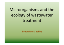 Microorganisms and the ecology of wastewater treatment