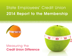 2014 Report to the Membership - State Employees` Credit Union