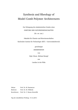 Synthesis and Rheology of Model Comb Polymer Architectures
