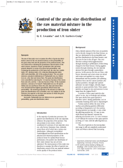 Control of the grain size distribution of the raw material