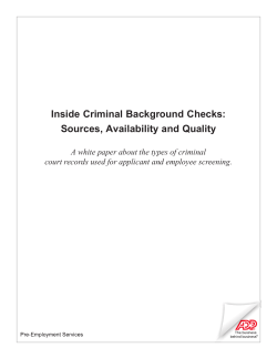 Inside Criminal Background Checks: Sources, Availability and