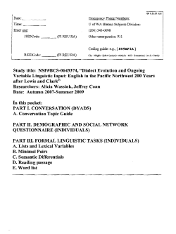 Study title: NSF#BCS-0643374, "Dialect Evolution and Ongoing
