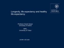 Longevity, life expectancy and healthy life expectancy