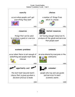 scarcity occurs when people can`t get everything they want choices