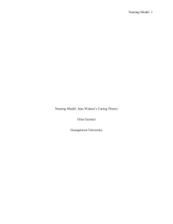 Nursing Model: Jean Watson`s Caring Theory