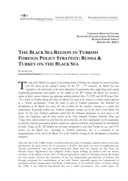 THE BLACK SEA REGION IN TURKISH FOREIGN POLICY