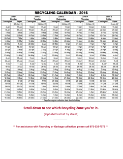 Scroll down to see which Recycling Zone you`re in.