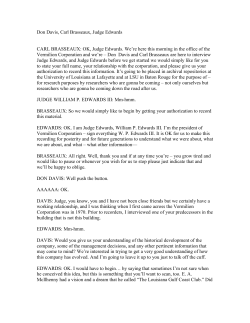 Don Davis, Carl Brasseaux, Judge Edwards CARL BRASSEAUX