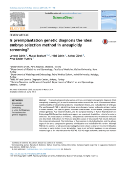 Is preimplantation genetic diagnosis the ideal embryo selection