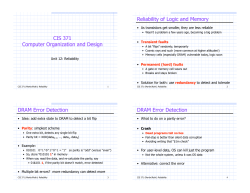 CIS 371 Computer Organization and Design Reliability of Logic and