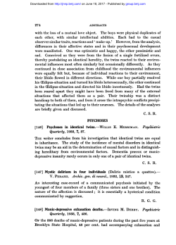 thereby postulating an identical heredity, the twins reacted to