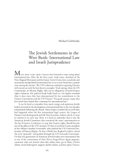 "The Jewish Settlements in the West Bank: International Law and