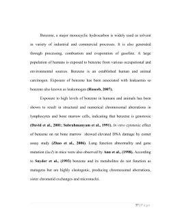 Benzene, a major monocyclic hydrocarbon is widely used as solvent
