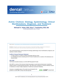 CE 400 - Actinic Cheilosis: Etiology, Epidemiology, Clinical