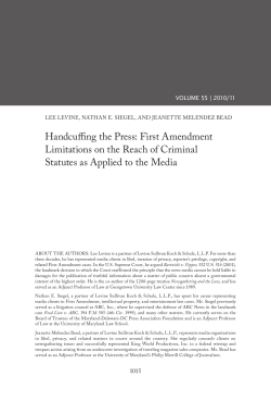 Handcuffing the Press: First Amendment Limitations on the Reach of