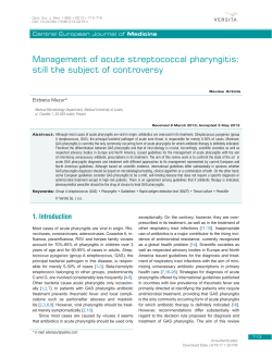 Management of acute streptococcal pharyngitis: still the subject of