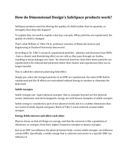 How do Dimensional Design`s SafeSpace products work?