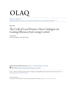 The Craft of Local Practice: How Catalogers are Gaining Efficiency
