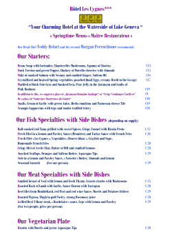 Our Starters: Our Fish Specialties with Side Dishes (depending on