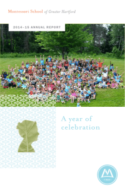 A year of celebration - Montessori School of Greater Hartford