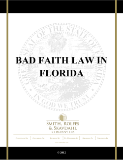 BAD FAITH LAW IN FLORIDA - Smith, Rolfes