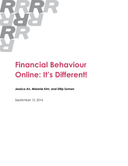 Financial Behaviour Online: It`s Different!