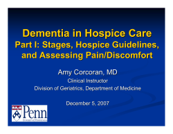 Dementia in Hospice Care Dementia in Hospice Care Part I