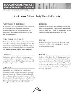 Iconic Mass Culture: Andy Warhol`s Portraits