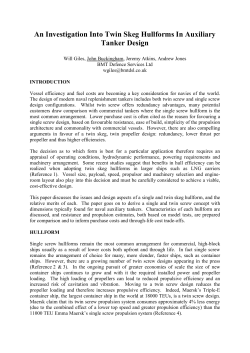 An Investigation Into Twin Skeg Hullforms In Auxiliary Tanker Design