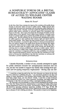 Nonpublic Forum or a Brutal Bureaucracy Advocates` Claims of