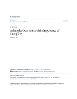 Asking the Questions and the Importance of Saying No