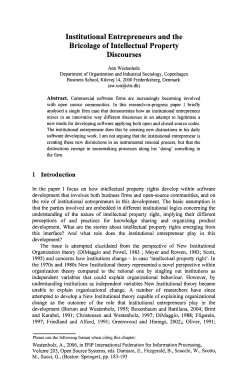 Institutional Entrepreneurs and the Bricolage of Intellectual Property