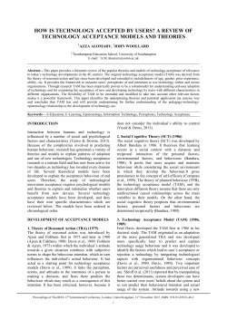HOW IS TECHNOLOGY ACCEPTED BY USERS? A REVIEW OF