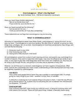 Overindulgence &ndash; What`s the Big Deal? WHAT IS