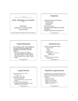 INTERACTIVE COMPUTER GRAPHICS Input, Interaction