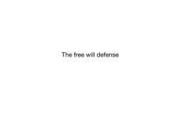 The free will defense - University of Notre Dame