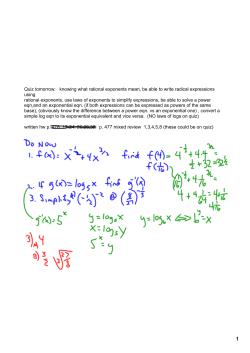 Quiz tomorrow: knowing what rational exponents mean, be able to