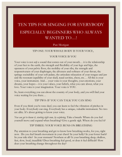 Ten Tips For Singing For Everybody