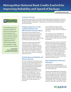 Metropolitan National Bank Credits ExaGrid for Improving Reliability