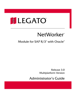 Legato NetWorker Module for SAP R/3 with Oracle, Release 3.0